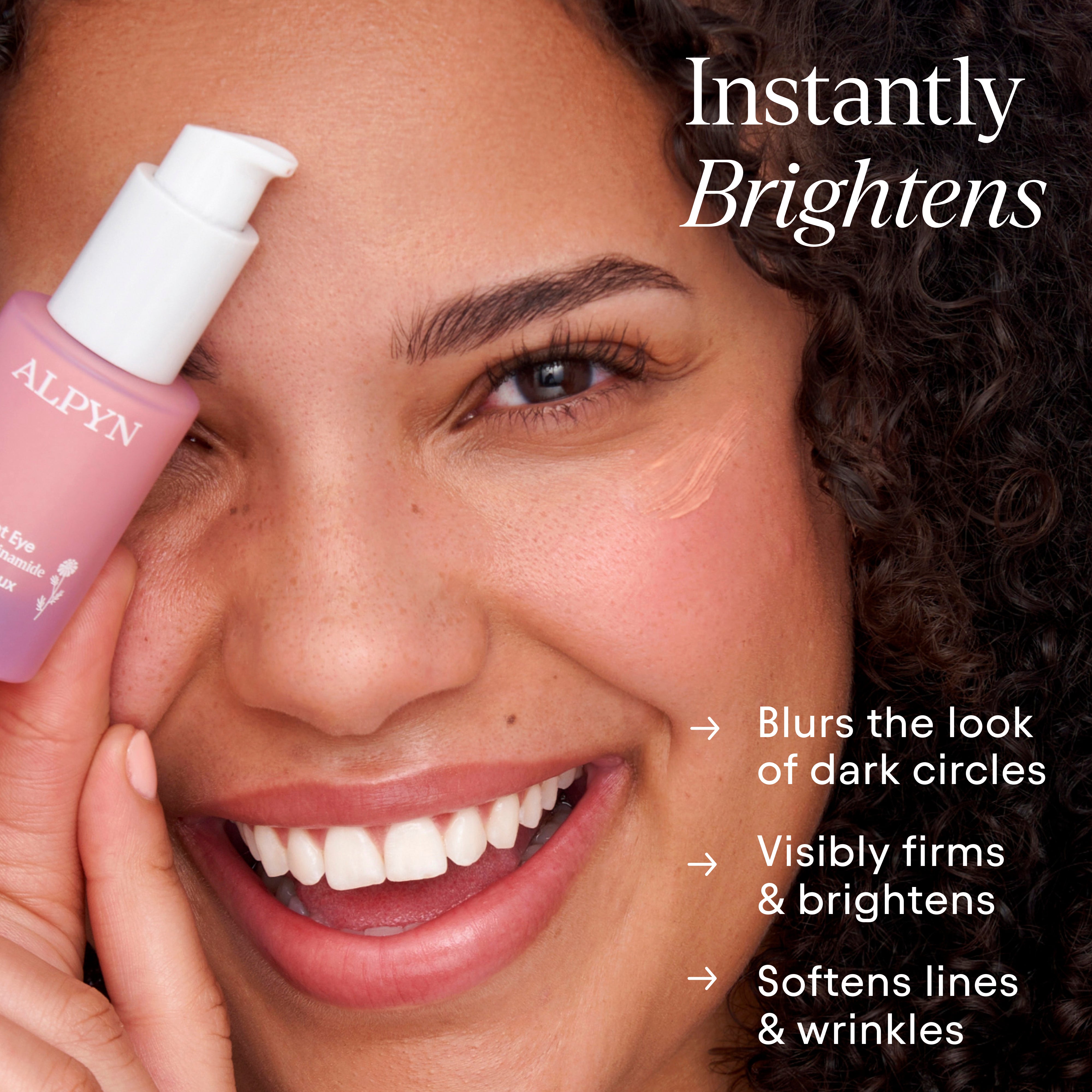 Instant Bright Eye